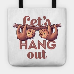 Let's Hang Out Cute Lover Lazy Gift Tote