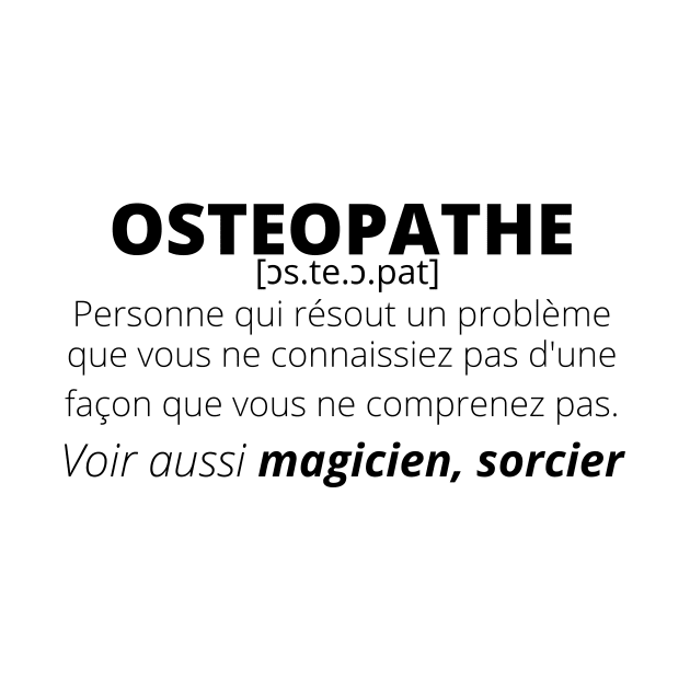 Osteopath - Definition by ghjura