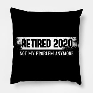 Retired Teacher 2020 Gift Funny Retired Teacher 2020 Outfit Pillow