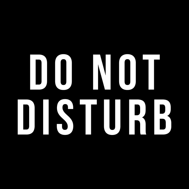 Do not disturb by Monosshop