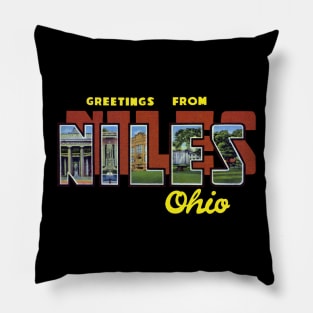 Greetings from Niles Ohio Pillow