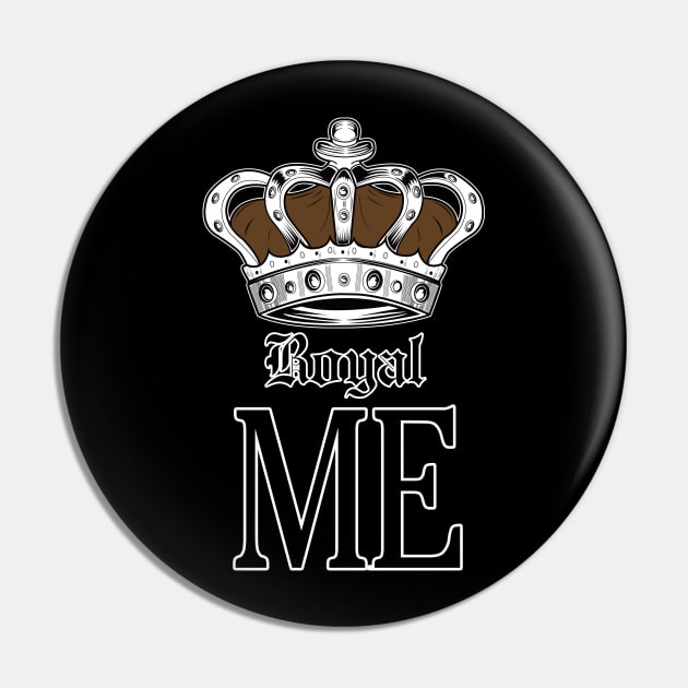 Royal Me - Brown Pin by adamzworld