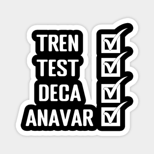 Tren, Test, Deca, Anavar - Steroid Gym Design Magnet