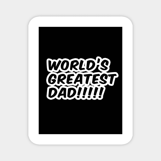 "World's Greatest DAD" Text design Magnet by Graphics King