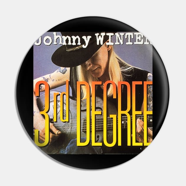 Johnny Winter 3rd Degree Pin by frekioxo