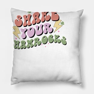 Shake Your Shamrocks Pillow