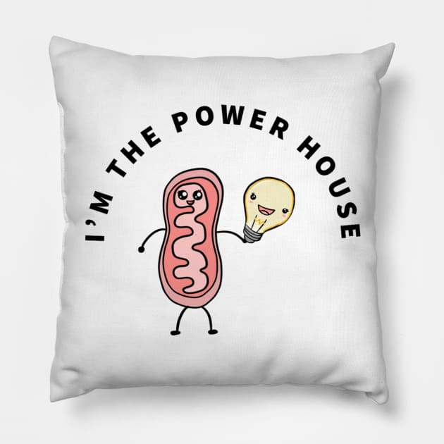Iam the power house of the cell mitochondria Pillow by Mermaidssparkle