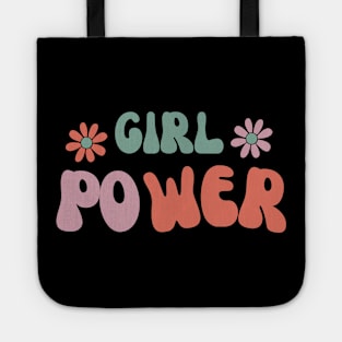 Girl Power- Grl Pwr- Celebrate Women Tote