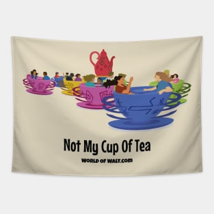 Not My Cup Of Tea Tapestry