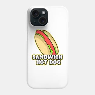 Hod dog sandwich Phone Case