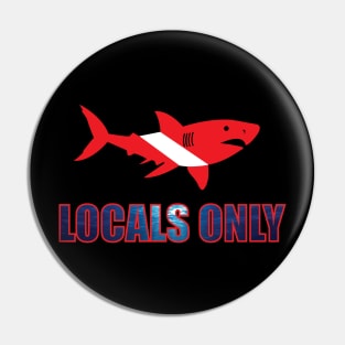 Locals Only Pin