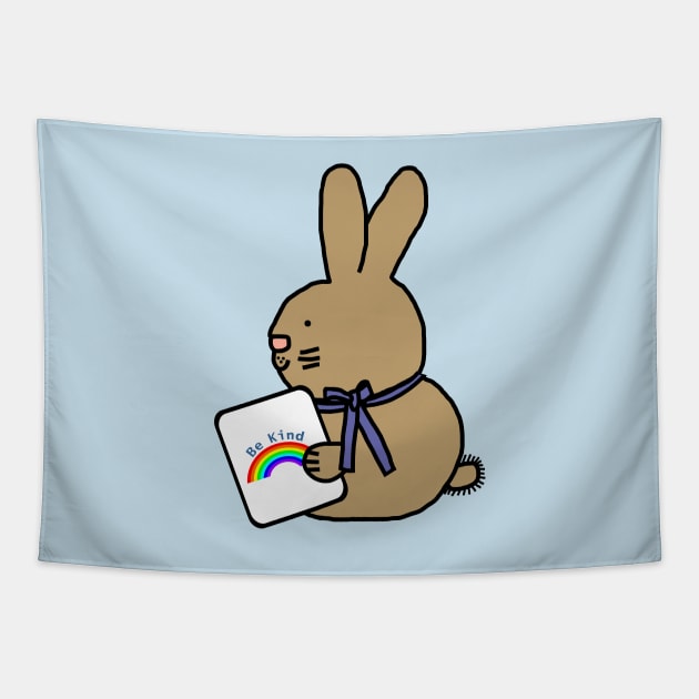 Cute Bunny Rabbit Says Be Kind With a Rainbow Tapestry by ellenhenryart