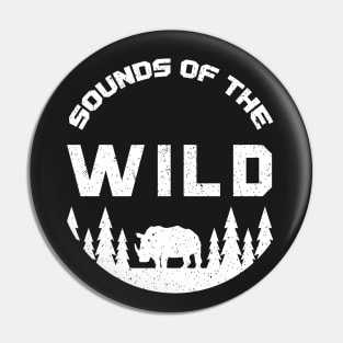 Sounds of the Wild Nature Country Pin