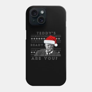 Holiday Sweater: Teddy's Ready Phone Case