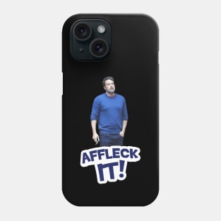 Ben Affleck Smoking Meme text Phone Case