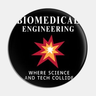 BME: Where science and tech collide BME Pin