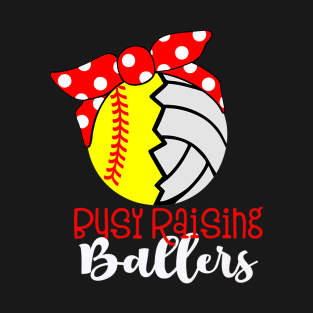 Busy Raising Ballers Softball Player T-Shirt