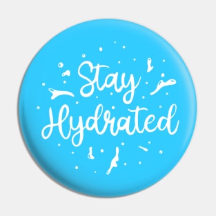 Stay Hydrated reminder Pin