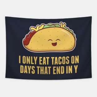 Every Day is Taco Day! Tapestry