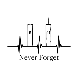 9/11 Never Forget T-Shirt