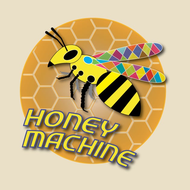 Honey Machine by acurwin