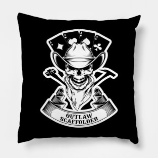 Outlaw Scaffolder Pillow