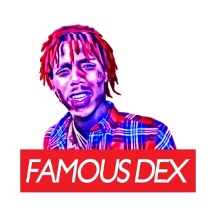 Famous Dex T-Shirt