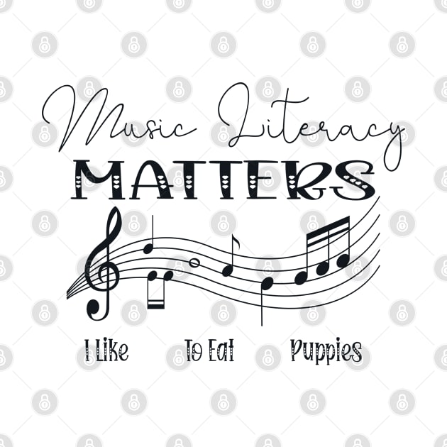 Music Literacy Matters I Like To Eat Puppies, music teacher Halloween, Oktoberfest by mostoredesigns