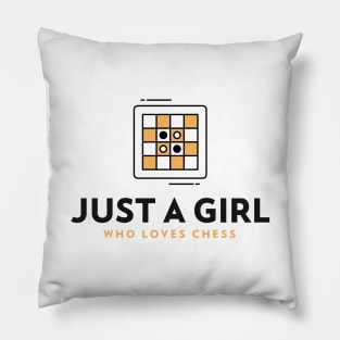 Just A Girl Who Loves Chess Pillow