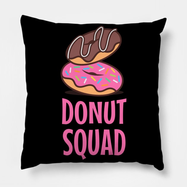 Donut squad Pillow by onemoremask