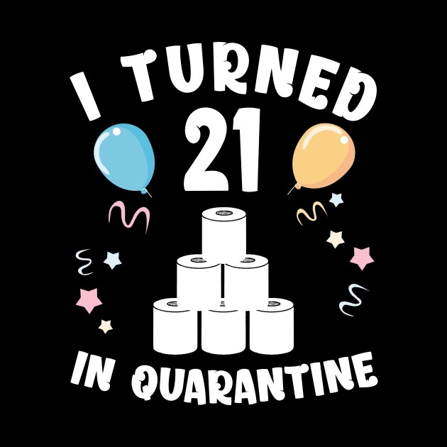 I Turned 21 In Quarantine by Kagina