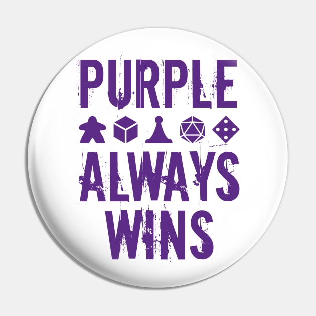 Purple Always Wins Pin by WinCondition