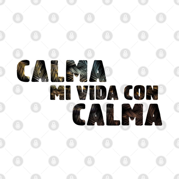 Calma by cariespositodesign