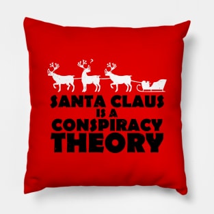 Funny Christmas Santa Claus Conspiracy Theory Funny Xmas Meme Pillow