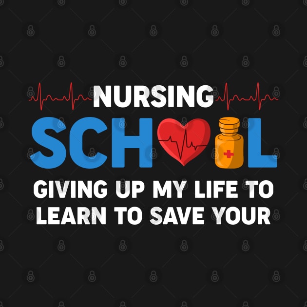 Nursing School Giving Up My Life To Learn To Save Your by neonatalnurse