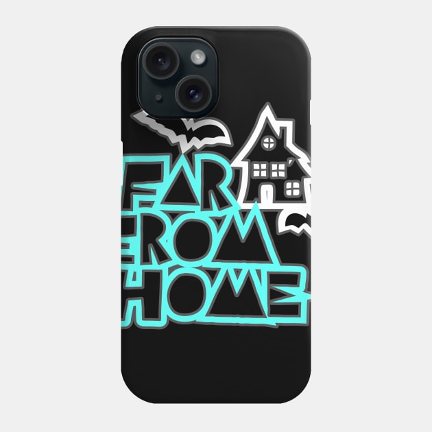 FAR FROM HOME Phone Case by stekul