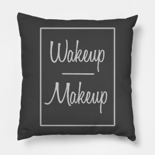 Wakeup Makeup Pillow