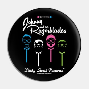 Johnny and the Razorblades - Sticky Sweet Romance Pin