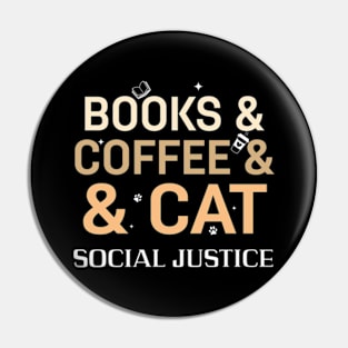 books and coffee and cat and social justice Pin