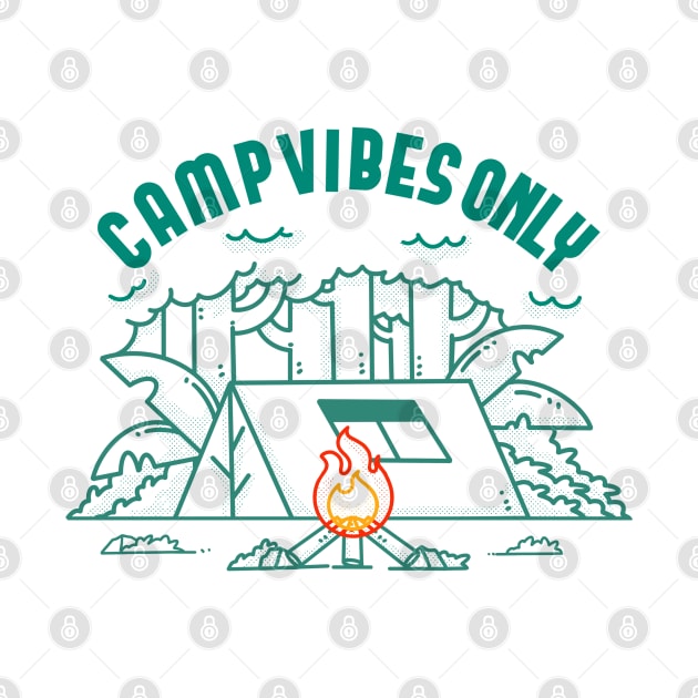 Camp Vibes Only by Artthree Studio