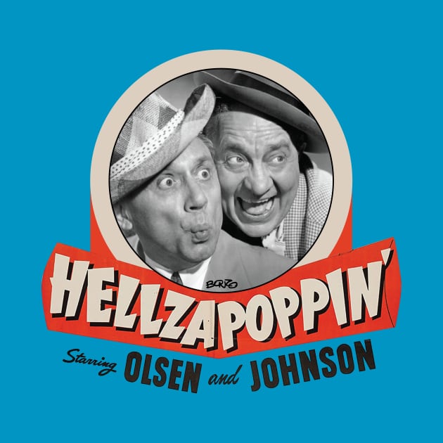 Hellzapoppin 1 by BonzoTee