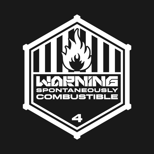 Warning: Spontaneously Combustible by TerminalDogma