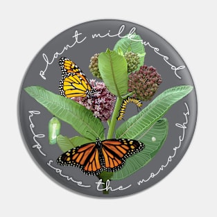 Plant Milkweed Help Save the Monarch Butterfly Pin