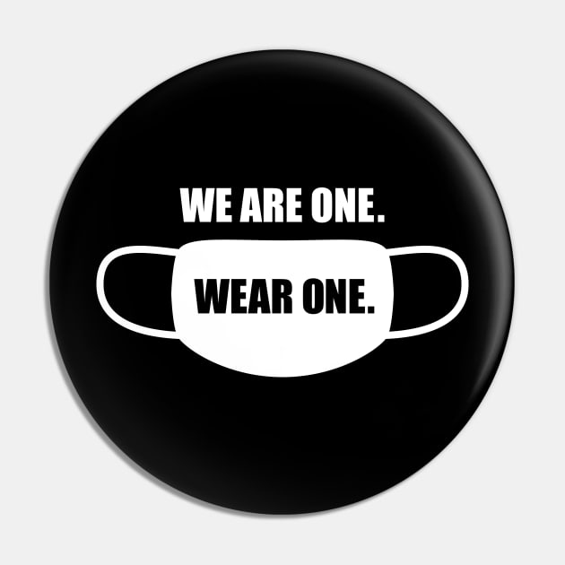 We Are One. Wear One. Pin by tommartinart