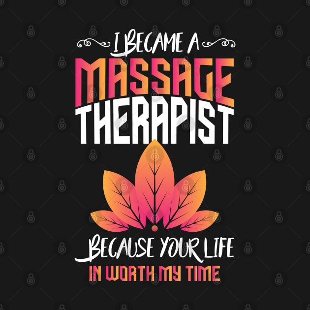 I became a massage therapist saying by Crazyavocado22