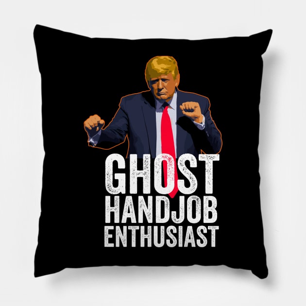 Funny Anti-Trump - Ghost Handjob Enthusiast Pillow by Vector Deluxe