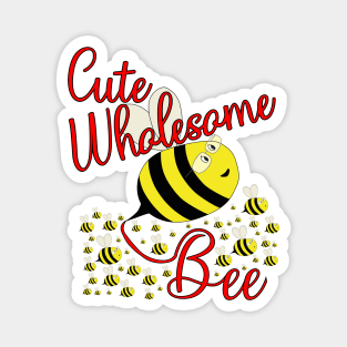 Cute Wholesome Bee Magnet