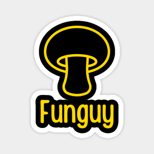 Funguy Magnet