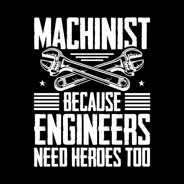 Mechanic Because Even Engineers Need Heroes Funny Mechanical by celeryprint