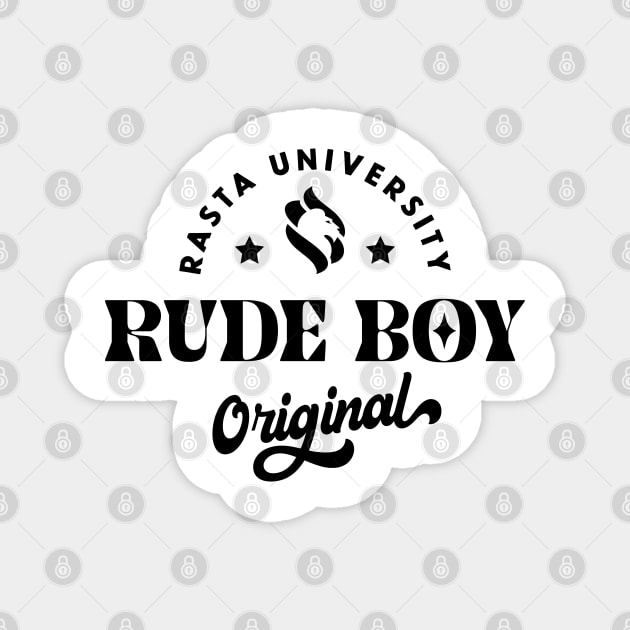 Rasta University Rude Boy Original Reggae Magnet by rastauniversity